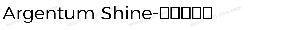 Argentum Shine字体转换